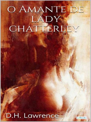 cover image of O AMANTE DE LADY CHATTERLEY--D.H. Lawrence